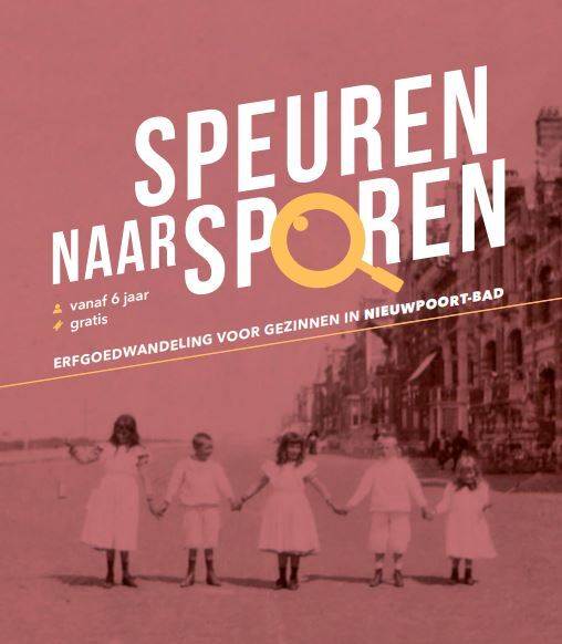 Speuren naar Sporen in de Stad: Nieuwpoort-Bad